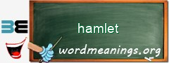 WordMeaning blackboard for hamlet